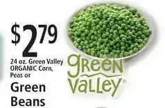 FoodFair 24 Oz. Green Valley Organic Corn, Peas Or Green Beans offer