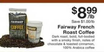 Fairway Store Market Fairway french roast coffee offer