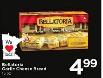 Cub Foods Bellatoria garlic cheese bread offer