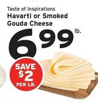 Hannaford Havarti or smoked gouda cheese offer