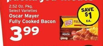 Hannaford Oscar mayer fully cooked bacon offer