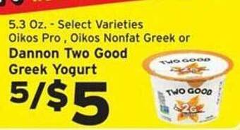Hannaford Dannon two good greek yogurt offer