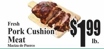 Baja Ranch Pork cushion meat offer