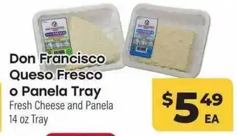 Don francisco queso fresco o panela tray fresh cheese and panela