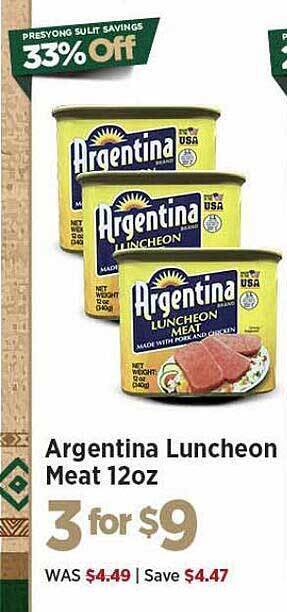Island Pacific Market Argentina luncheon meat 12oz offer