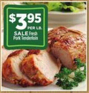 Dollar General Fresh Pork Tenderloin offer