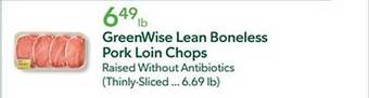 Publix Greenwise lean boneless pork loin chops offer