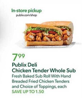 Publix Publix deli chicken tender whole sub offer