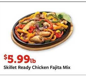 Fareway Skillet ready chicken fajita mix offer