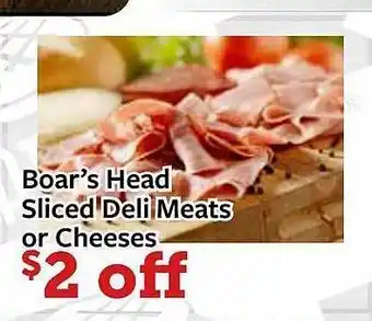 Fareway Boar's head sliced deli meats or cheeses offer
