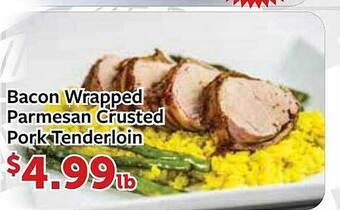 Fareway Bacon wrapped parmesan crusted pork tenderloin offer