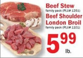 Food Bazaar Beef Stew ,Beef Shoulder London Broil offer
