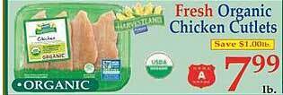 Market Basket Fresh organic chicken cutlets offer