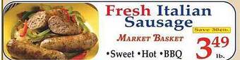 Market Basket Fresh italian sausage offer