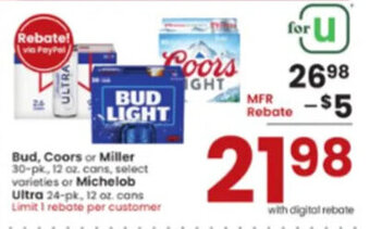 Albertsons Bud, Coors or Miller 30-pk., 12 oz. cans or Michelob Ultra 24-pk.,12 oz. cans offer