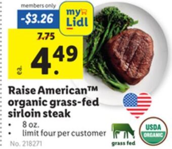 Lidl Raise american™ organic grass-fed sirloin steak offer
