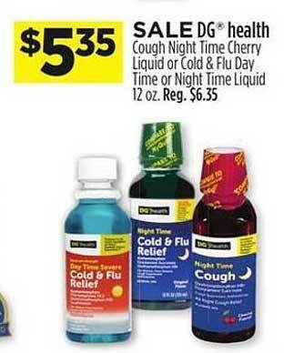 Dollar General Dg health cough night time cherry liquid or cold & flu day time or night time liquid offer