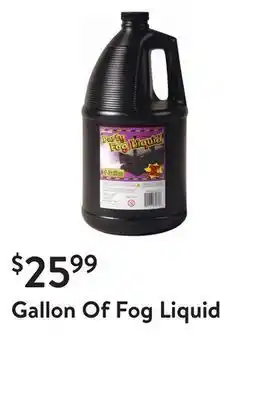 Walmart Gallon of fog liquid offer