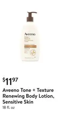 Walmart Aveeno tone + texture renewing body lotion, sensitive skin offer