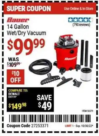 Harbor Freight Tools Bauer 14 gallon wet or dry vacuum offer