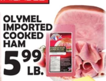 Bravo Supermarkets Olymel imported cooked ham offer