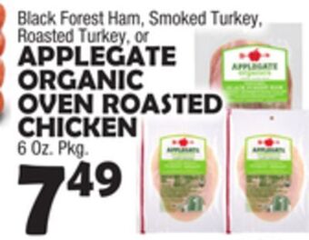 Bravo Supermarkets Applegate organic oven roasted chicken offer