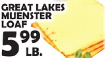 Bravo Supermarkets Great lakes muenster loaf offer