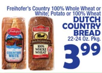Bravo Supermarkets Dutch country bread offer