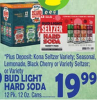 Bravo Supermarkets Bud light hard soda offer