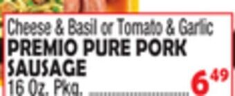 Bravo Supermarkets Premio pure pork sausage offer