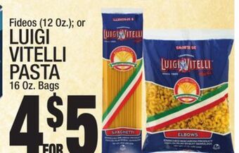 C Town Luigi vitelli pasta 16 oz. bags offer