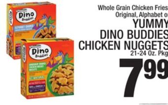 C Town Yummy dino buddies chicken nuggets offer