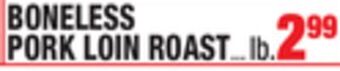 C Town Boneless pork loin roast offer