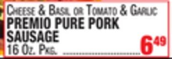 C Town Premio pure pork sausage offer