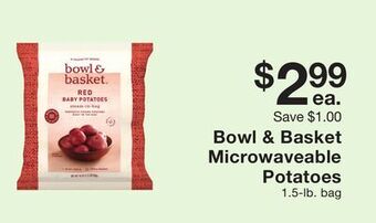 Fairway Store Market Bowl & basket microwaveable potatoes offer
