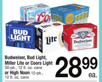ACME Budweiser, bud light, miller lite or coors light 30-pk., 12 fl. oz. cans or high noon 12-pk., 12 fl. oz. cans offer