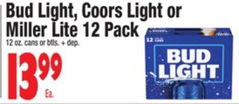 King Kullen Bud light, coors light or miller lite 12 pack offer