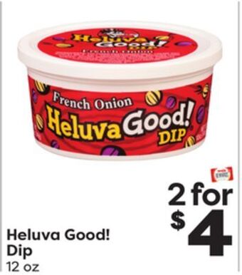 Weis Markets Heluva good! dip offer
