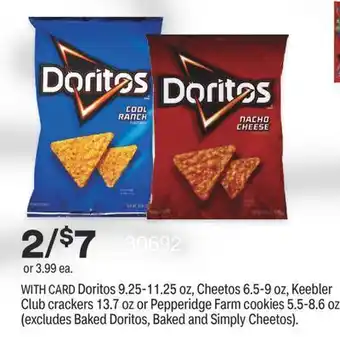 CVS Doritos 9.25-11.25 oz, cheetos 6.5-9 oz, keebler club crackers 13.7 oz or pepperidge farm cookies 5.5-8.6 oz offer