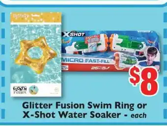 Weis Markets Glitter Fusion Swim Ring Or X-shot Water Soaker offer