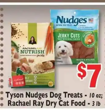 Weis Markets Tyson Nudges Dog Treats - 10 Oz, Rachael Ray Dry Cat Food - 3 Lb offer