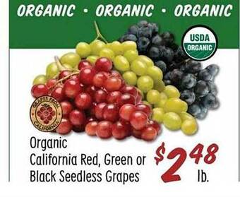 Sprouts Farmers Market Organic california red, green or black seedless grapes offer