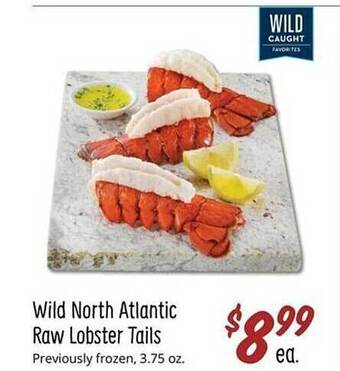 Sprouts Farmers Market Wild north atlantic raw lobster tails offer