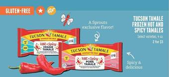 Sprouts Farmers Market Tucson tamale frozen hot and spicy tamales offer