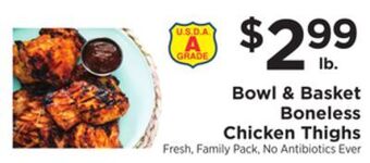 ShopRite Bowl & basket boneless chicken thighs offer