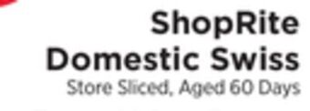 ShopRite Domestic swiss offer