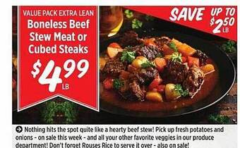Rouses Boneless beef stew meat or cubed steaks offer