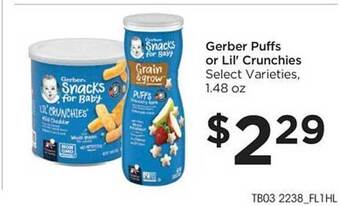 Food 4 Less Gerber puffs or lil' crunchies offer