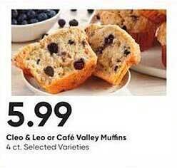Stater Bros Cleo & leo or café valley muffins offer