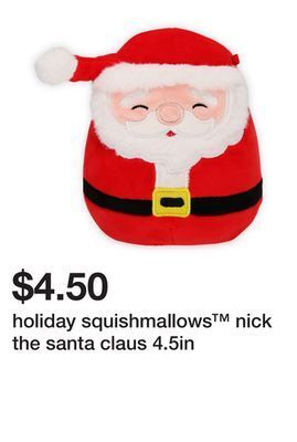 Five Below Holiday squishmallows™ nick the santa claus 4.5in offer